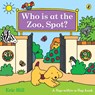 Who is at the Zoo, Spot? - Eric Hill - 9780241780091