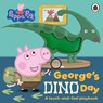 Peppa Pig: George’s Dino Day - Peppa Pig - 9780241782194