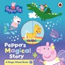 Peppa Pig: Peppa's Magical Story - Peppa Pig - 9780241782217