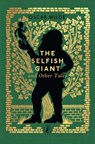 The Selfish Giant and Other Tales - Oscar Wilde - 9780241783115