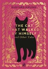 The Cat That Walked by Himself and Other Tales - Rudyard Kipling - 9780241783153