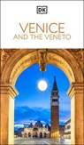 DK Venice and the Veneto - DK Travel - 9780241784488