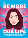 Be More Dua Lipa - Arielle Steele - 9780241785447