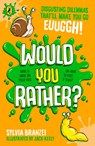 Would You Rather? - Sylvia Branzei - 9780241794067