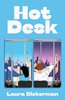 Hot Desk - Laura Dickerman - 9780241794128
