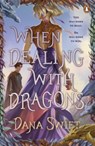 When Dealing with Dragons - Dana Swift - 9780241795941