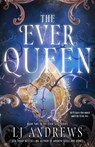 The Ever Queen - LJ Andrews - 9780241797228