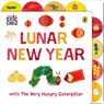Lunar New Year with The Very Hungry Caterpillar - Eric Carle - 9780241798669