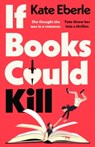 If Books Could Kill - Kate Eberle - 9780241798881