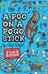 A Poo on a Pogo Stick - Olaf Falafel - 9780241801116