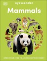 Eyewonder Mammals - DK - 9780241801833
