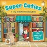 Super Cuties A Cosy Bookshop Colouring Book - Rosie Bay - 9780241802403