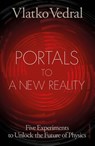 Portals to a New Reality - Vlatko Vedral - 9780241803059