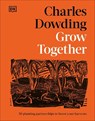 Grow Together - Charles Dowding - 9780241807101