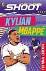 Shoot: Football Legends: Kylian Mbappe - Kevin Pettman - 9780241812075