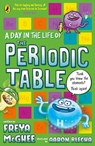 A Day in the Life of the Periodic Table - Freya McGhee - 9780241816653