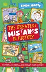 The Greatest Mistakes in History - Simon Abbott - 9780241826980