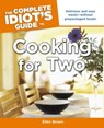 The Complete Idiot's Guide to Cooking for Two - Ellen Brown - 9780241882535