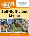 The Complete Idiot's Guide to Self-Sufficient Living - Jerome D. Belanger - 9780241883914