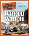 The Complete Idiot's Guide to World War II, 3rd Edition - Mitchell G. Bard Ph.D. - 9780241884324
