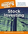 The Complete Idiot's Guide to Stock Investing - Sarah Fisher ; Susan Shelly - 9780241884706