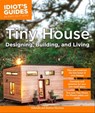 Tiny House Designing, Building, & Living - Andrew Morrison ; Gabriella Morrison - 9780241888315