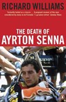 The Death of Ayrton Senna - Richard Williams - 9780241950128