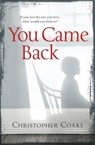 You Came Back - Christopher Coake - 9780241957967