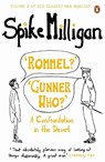 'Rommel?' 'Gunner Who?' - Spike Milligan - 9780241958100
