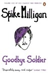 Goodbye Soldier - Spike Milligan - 9780241958148