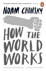 How the World Works - Noam Chomsky - 9780241961148