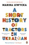 A Short History of Tractors in Ukrainian - Marina Lewycka - 9780241961827