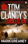 Locked On - Tom Clancy ; Mark Greaney - 9780241961940