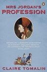 Mrs Jordan's Profession - Claire Tomalin - 9780241963296