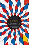 Carnival - Rawi Hage - 9780241964897