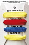 Signifying Rappers - David Foster Wallace - 9780241968314