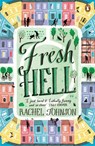 Fresh Hell - Rachel Johnson - 9780241969205