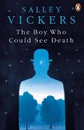 The Boy Who Could See Death - Salley Vickers - 9780241972465