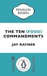 The Ten (Food) Commandments - Jay Rayner - 9780241976708