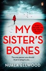 My Sister's Bones - Nuala Ellwood - 9780241977286