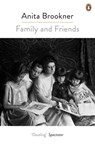 Family And Friends - Anita Brookner - 9780241977781