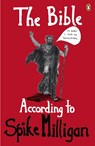 The Bible According to Spike Milligan - Spike Milligan - 9780241978566