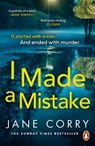 I Made a Mistake - Jane Corry - 9780241984659