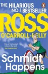 Schmidt Happens - Ross O'Carroll-Kelly - 9780241984789