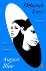 August Blue - Deborah Levy - 9780241987889