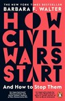 How Civil Wars Start - Barbara F. Walter - 9780241988398