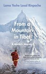 From a Mountain In Tibet - Lama Yeshe Losal Rinpoche - 9780241988961
