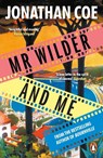 Mr Wilder and Me - Jonathan Coe - 9780241989715