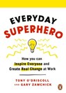 Everyday Superhero - Tony O'Driscoll ; Gary Zamchick - 9780241991626