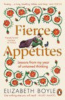 Fierce Appetites - Elizabeth Boyle - 9780241992432